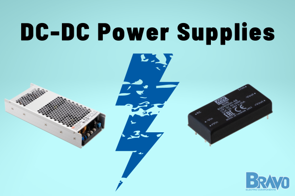 Title at the top in black lettering, DC-DC Power supplies. Below the title is a picture of a chassis mount dc-dc, next to it is a blue lightning bolt, next to it is a board mount dc-dc.