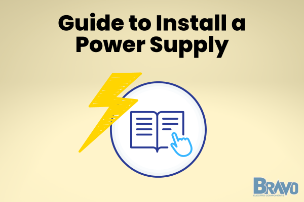 Title reads "Guide to Install a Power Supply". Picture shows installation manual and power bolt on the side.